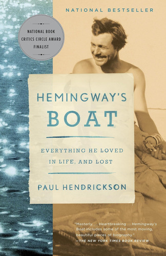 Libro: Hemingwayøs Boat: Everything He Loved In Life, And