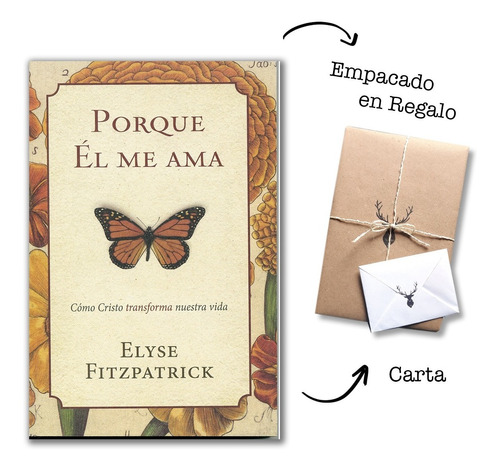 Porque Él Me Ama - Elyse Fitzpatrick