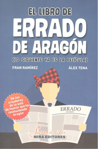 Libro De Errado De Aragon Lo Siguiente Ya Es La Pelicu - Ram