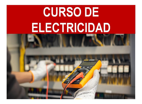 Electricidad Domiciliaria Guia Tipo Curso - Completo