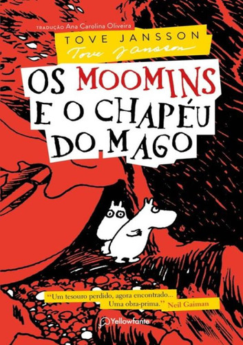 Os Moomins E O Chapeu Do Mago - 2ª Ed: Os Moomins E O Chapeu Do Mago - 2ª Ed, De Jansson, Tove. Autentica Editora, Capa Mole, Edição 2 Em Português, 2023