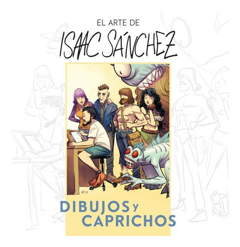 Libro El Arte De Isaac Sanchez - Sanchez, Isaac