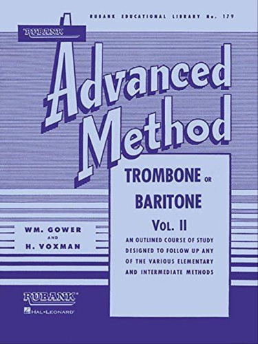 Rubank Advanced Method - Trombone Or Baritone Vol.2, De Voxman, H.. Editorial Rubank Publications, Capa Mole, Edição 2009-12-16 00:00:00 Em Inglês