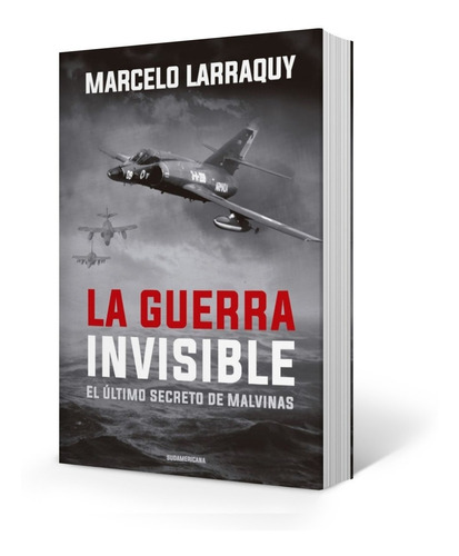 La Guerra Invisible - El Ultimo Secreto De Malvinas - Marcel