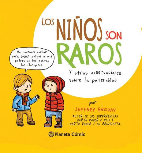Los Niãâ±os Son Raros, De Brown, Jeffrey. Editorial Planeta Comic, Tapa Dura En Español