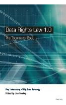 Libro Data Rights Law 1.0 : The Theoretical Basis - Key L...