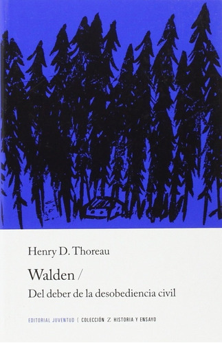 Walden. Henry Thoreau. Juventud