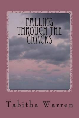 Libro Falling Through The Cracks : (life In Foster Care) ...