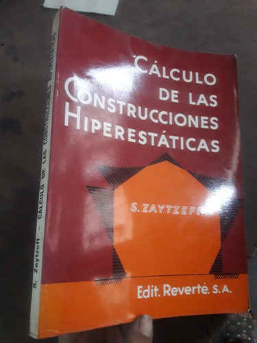 Libro Calculo De Las Construcciones Hiperestaticas Zaytzeff