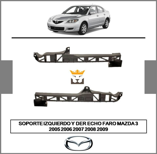 Soporte Izquierdo Derecho Faro Mazda 3 2005 2006 2007 2009