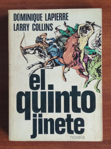 El Quinto Jinete / Dominique Lapierre - Larry Collins