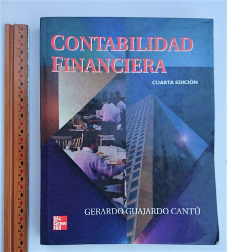 Contabilidad Financiera. Gerardo Guajardo Cantú