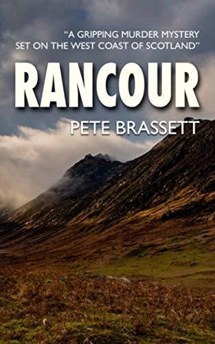 Book : Rancour A Gripping Murder Mystery Set On The West...