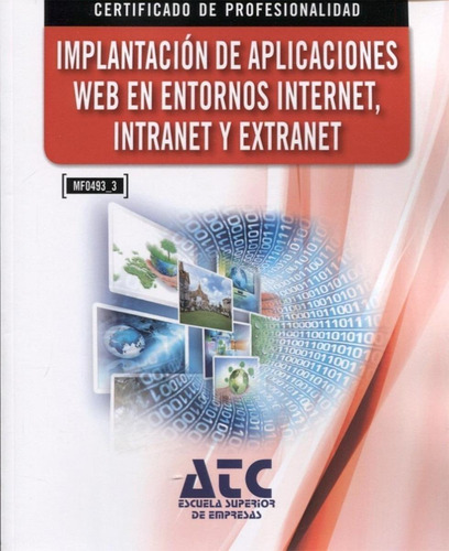 Libro: Implant.aplic.web Entornos Internet,intranet Y Extran