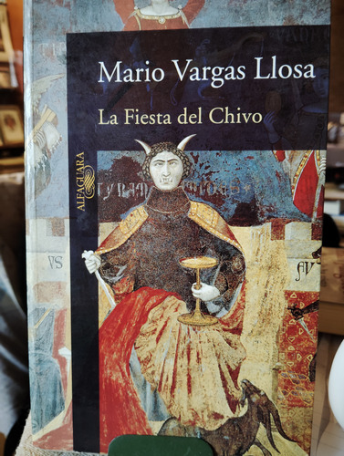 La Fiesta Del Chivo Mario Vargas Llosa 