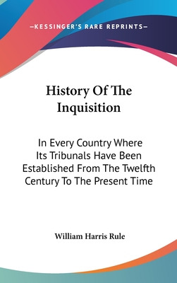 Libro History Of The Inquisition: In Every Country Where ...
