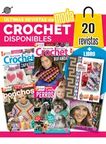 Comprar Pack 20 Revistas \u002F Crochet Moda + Libro Crochet Ponchos