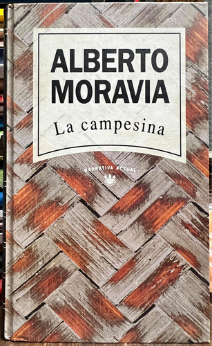 La Campesina - Alberto Moravia