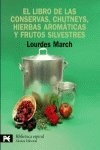 Libro De Las Conservas Chutneys Hierbas Aromaticas Y Frut...