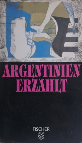 Argentinien Erzahlt (educación Argentina)-autores Varios 