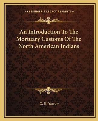 Libro An Introduction To The Mortuary Customs Of The Nort...