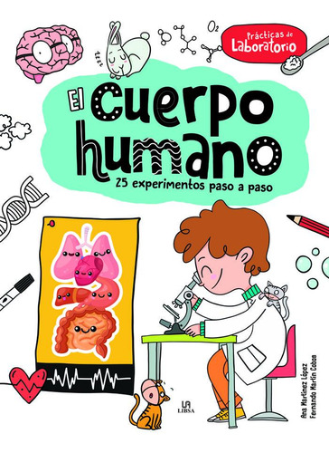 Libro El Cuerpo Humano - Martinez Lopez, Ana