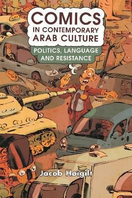 Libro Comics In Contemporary Arab Culture : Politics, Lan...