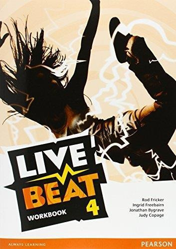 Live Beat 4 - Workbook - Pearson