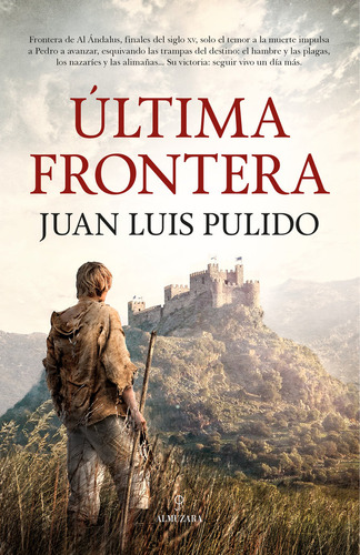 Libro Ultima Frontera - Pulido Begines,juan Luis