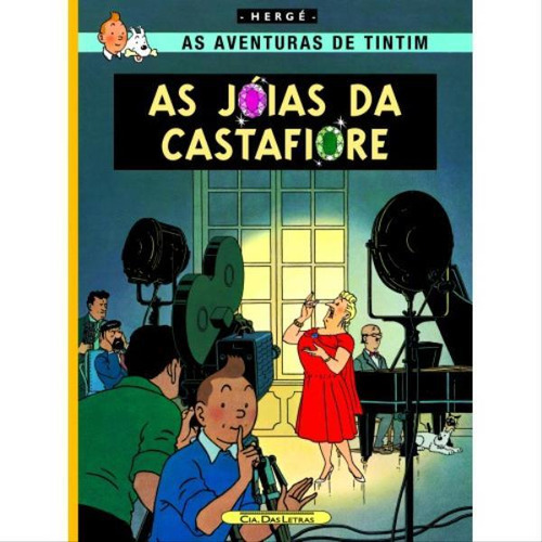 As Jóias Da Castafiore, De Hergé. Editora Quadrinhos Na Cia., Capa Mole, Edição 1ª Edição - 2008 Em Português