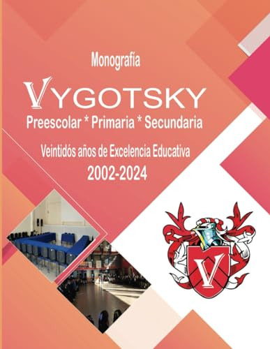 Instituto Vygotsky: Monografía 2002-2024