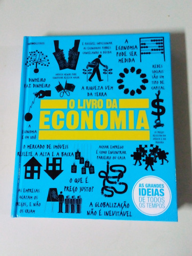 O Livro Da Economia, As Grandes Ideias De Todos Os Tempos