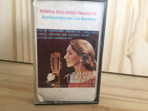 Cassette Maria Dolores Pradera Acompñada Por Los Gemelos