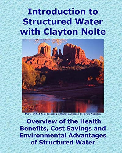 Introduction To Structured Water With Clayton Nolte (en Ingl