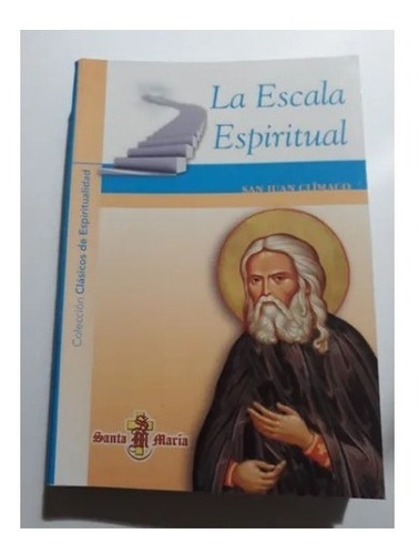 La Escala Espiritual - San Juan Clímaco