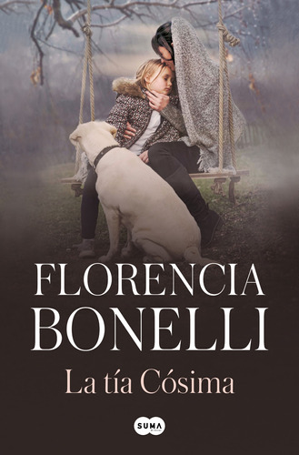 La Tía Cósima - Bonelli, Florencia - *