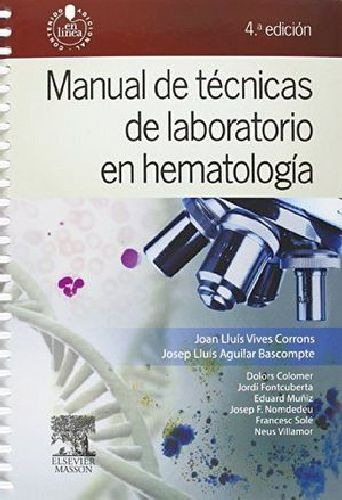 Manual De Tcnicas De Laboratorio En Hematologa 4ed.