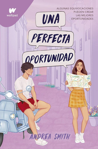 Libro: Una Perfecta Oportunidad. Andrea Smith. Montena