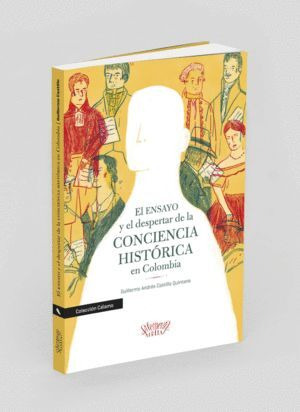 Libro El Ensayo Y El Despertar De La Conciencia Historica E