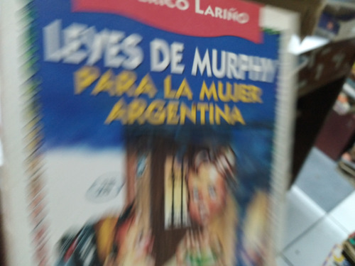 Leyes De Murphy Para La Mujer Argentina Federico Lariño