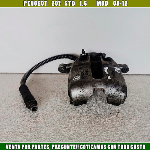 Caliper Freno Derecho Delantero Peugeot 207 Mod 08-12