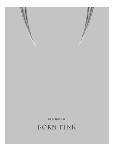 Blackpink Album - Born Pink