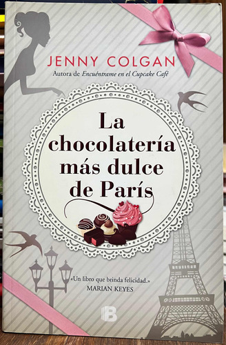La Chocolatería Mas Dulce De Paris - Jenny Colgan
