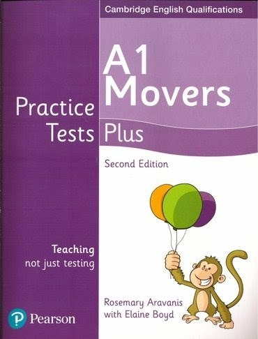 Practice Tests Plus A1 Movers Pearson (second Edition) (nov