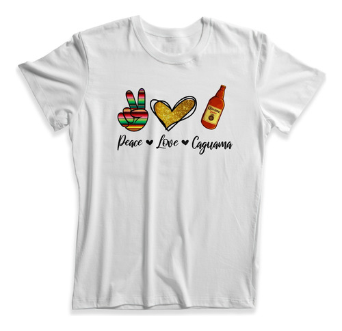 Blusa / Playera Peace Love Y Caguama Para Mujer Var#99