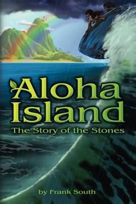 Libro Aloha Island : The Story Of The Stones - Lisa Matsu...