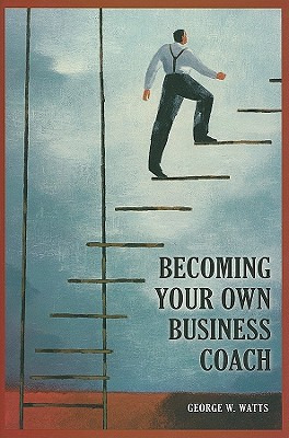 Libro Becoming Your Own Business Coach - Watts, George