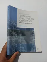 Comprar Libro Cálculo De Sistemas Eléctricos Con Pss\u002Fe