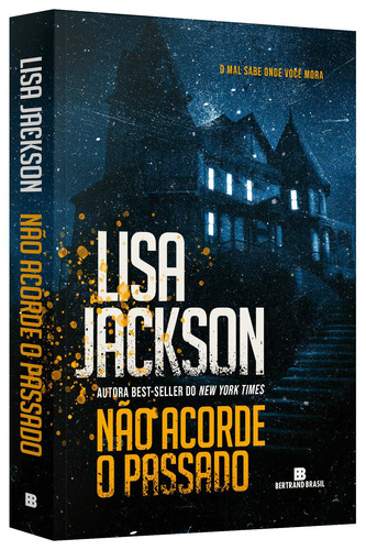 Não acorde o passado, de Jackson, Lisa. Editorial Editora Bertrand Brasil Ltda., capa mole em português, 2021