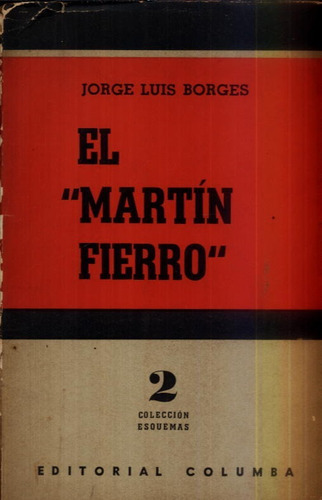 El Martín Fierro Jorge Luis Borges